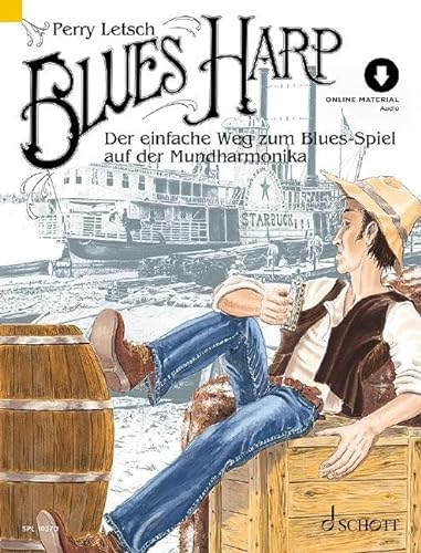 Blues Harp: Der einfache Weg zum Blues-Spiel auf der Mundharmonika. Mundharmonika. Lehrbuch. (Schott Pro Line)