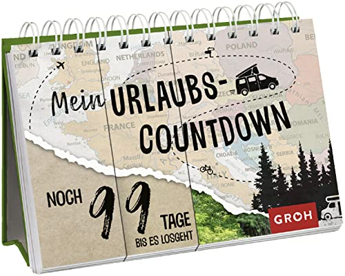 Mein Urlaubscountdown (Stil: Landkarte): Noch 99 Tage, bis es losgeht | Vorfreude pur – Überbrücke die Zeit zum Aufbruch mit inspirierenden Sprüchen und Fotos (Geschenkideen für Reisefans)