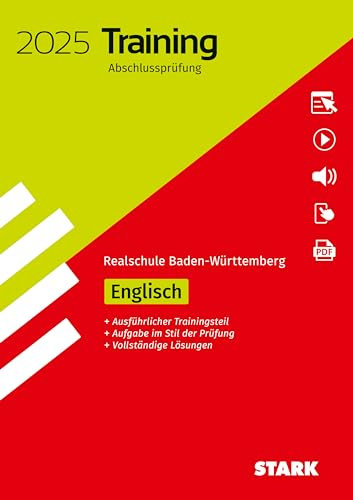 STARK Training Abschlussprüfung Realschule 2025 - Englisch - BaWü (Abschlussprüfungen)