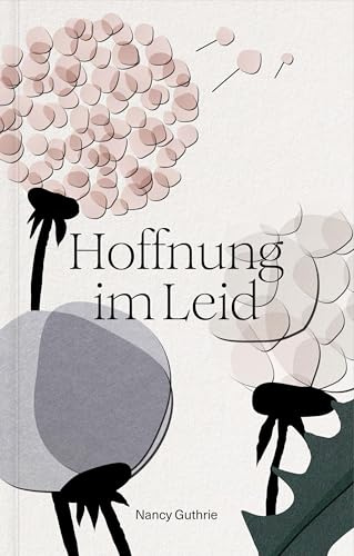 Hoffnung im Leid: Ein unerwarteter Weg zum Herzen Gottes