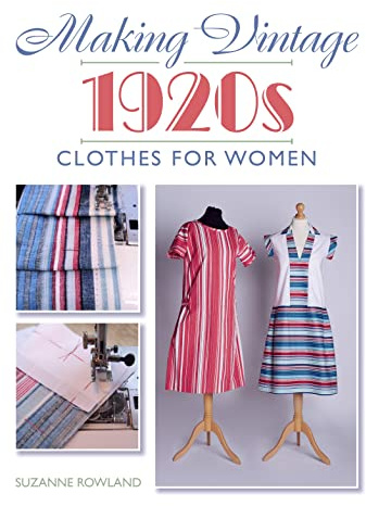 Making Vintage 1920s Clothes for Women