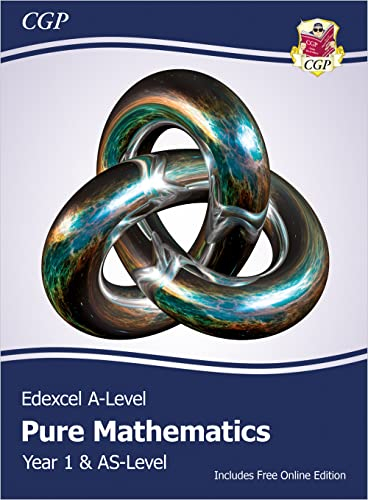 Edexcel AS & A-Level Mathematics Student Textbook - Pure Mathematics Year 1/AS + Online Edition: course companion for the 2026 and 2027 exams (CGP Edexcel A-Level Maths)