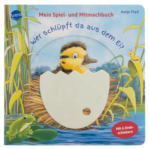 Mein Spiel- und Mitmachbuch. Wer schlüpft da aus dem Ei?: Tierkinder aus Eiern schlüpfen lassen! Mitmachbuch mit 6 Drehschiebern ab 2 Jahren. Mit Ratespiel: Wer ist die Mama?