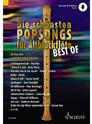 Die schönsten Popsongs für Alt-Blockflöte BEST OF: 20 Pop-Hits. 1-2 Alt-Blockflöten.