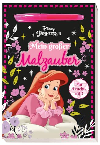 Disney Prinzessin: Mein großer Malzauber: Block mit Leuchtstift