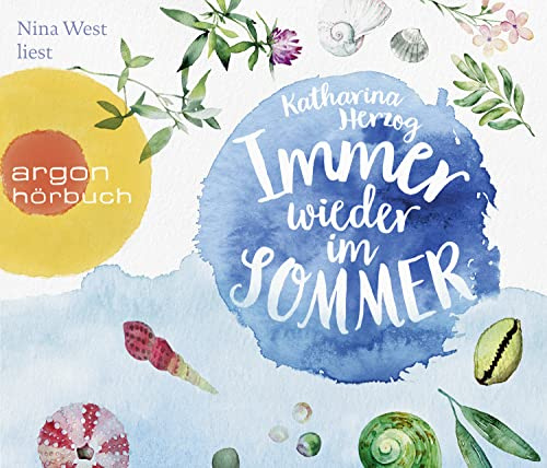 Immer wieder im Sommer: . (Hörbestseller)