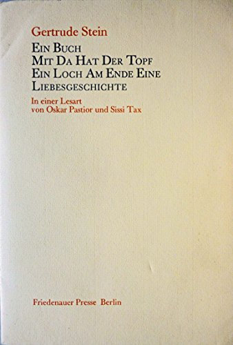 Ein Buch Mit Da Hat Der Topf Ein Loch Am Ende: Eine Liebesgeschichte