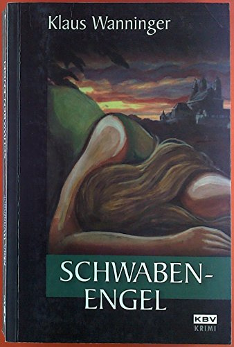 Schwaben-Engel: Kommissar Braigs elfter Fall