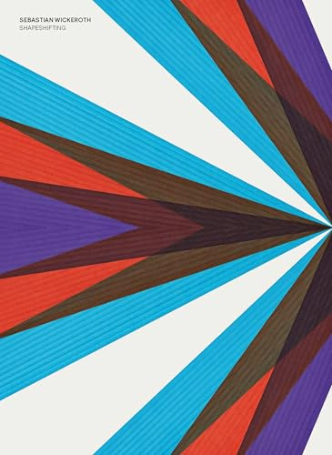 Sebastian Wickeroth: Shapeshifting