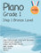 Piano Grade 1: Step 1- Bronze level: Take a pre-grade 1 exam with this book (Piano Grade 1 in Easy Steps, Band 1)
