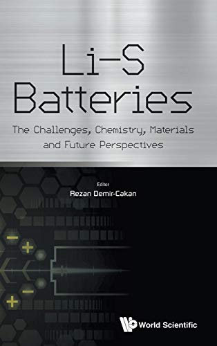 Li-S Batteries: The Challenges, Chemistry, Materials and Future Perspectives