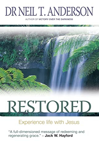 Restored: 7 Steps to Freedom in Christ