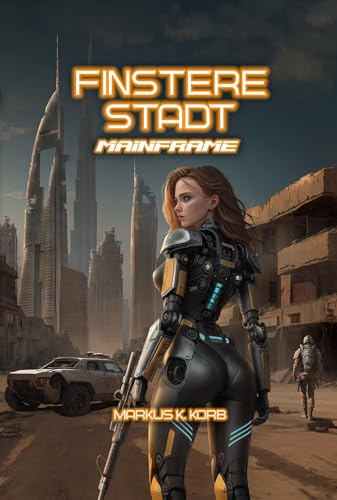 Finstere Stadt: Mainframe