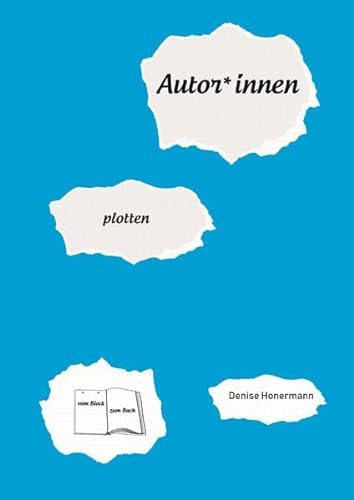 Autor*innen: plotten (Autor*innen-Tagebuch)