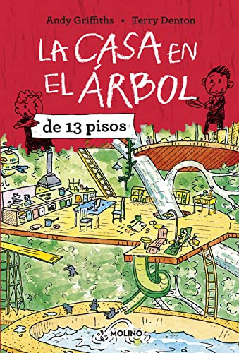 La casa en el árbol de 13 pisos (La casa en el árbol 1) (Ficción Kids)