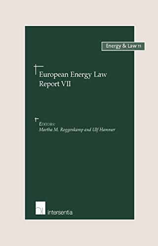European Energy Law Report VII: Volume 11 (Energy and Law)