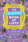 Friends Book of Lists: The Official Guide to All the Characters, Quotes, and Memorable Moments