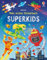 Mein erstes Stickerbuch: Superkids: Stickerheft mit über 200 Stickern – für Kinder ab 3 Jahren (Meine ersten Stickerbücher)
