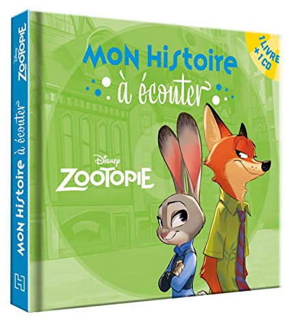 ZOOTOPIE - Mon histoire à écouter - L'histoire du film - Livre CD - Disney