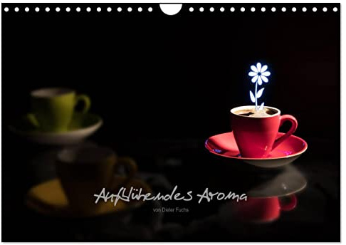 Aufblühendes Aroma (Wandkalender 2026 DIN A4 quer), CALVENDO Monatskalender: Aromatischer Blümchenkaffee nimmt originelle Formen an (CALVENDO Lifestyle)