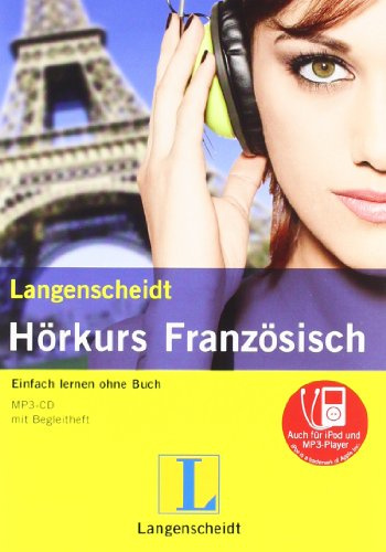Langenscheidt Hörkurs Französisch - mp3-CD mit Begleitheft: Einfach lernen ohne Buch