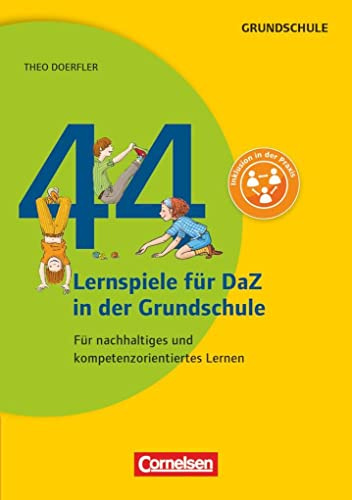 Lernen im Spiel: 44 Lernspiele für DaZ in der Grundschule - Für nachhaltiges und kompetenzorientiertes Lernen - Buch
