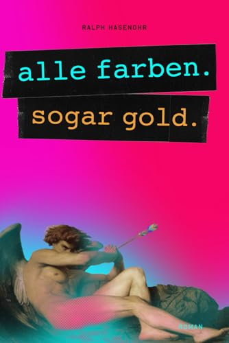 Alle Farben. Sogar Gold.