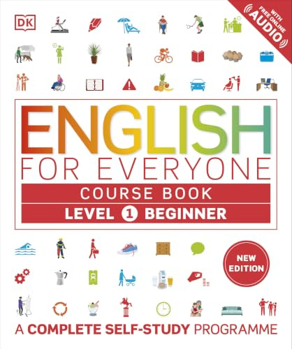 DK English for Everyone Course Book Level 1 Beginner A Complete Self-Study Programme.