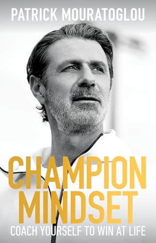 Champion Mindset: Coach Yourself to Win at Life – foreword by tennis champion, Coco Gauff