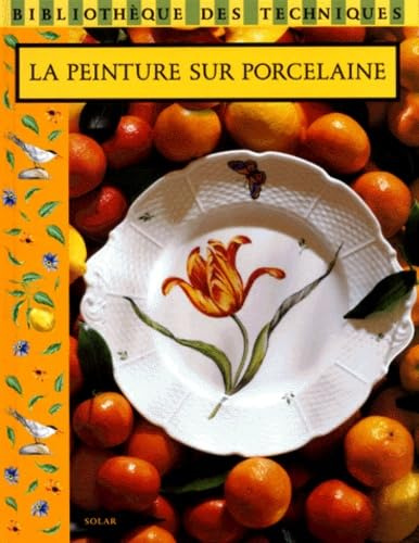 Peinture sur porcelaine