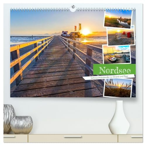 Nordsee - Sehnsuchtskalender zu Strand und Meer (hochwertiger Premium Wandkalender 2026 DIN A2 quer), Kunstdruck in Hochglanz: Romantische Farbspiele der Natur (CALVENDO Natur)