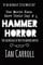 Hammer Horror - The Movie Fans Have Their Say #1: Volume 1