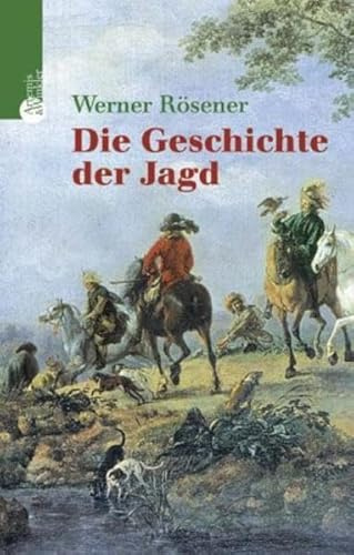 Die Geschichte der Jagd