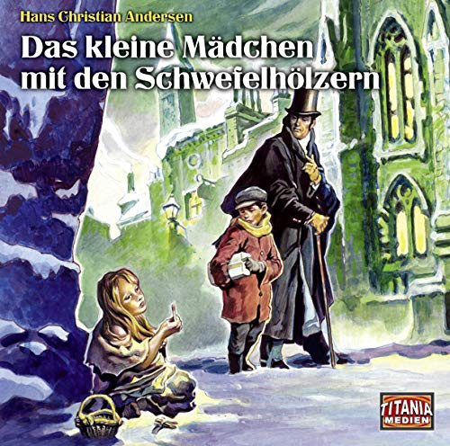 Das Kleine Mädchen mit Den Schwefelhölzern