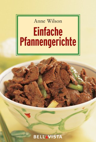 Einfache Pfannengerichte