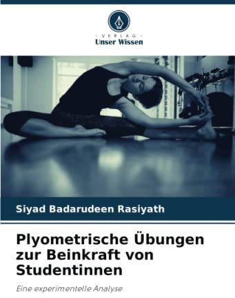 Plyometrische Übungen zur Beinkraft von Studentinnen: Eine experimentelle Analyse