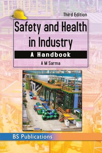 Safety and Health in Industry: A Handbook
