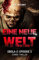 Eine neue Welt (Zombie-Thriller): Ebola-Z - Episode 3