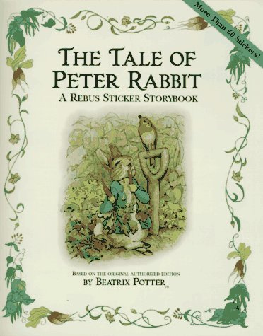 The Tale of Peter Rabbit: A Rebus Sticker Storybook