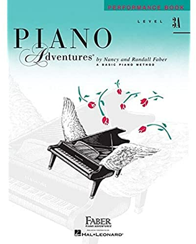 Piano Adventures Performance Book: Level 3A: Noten, Sammelband, Lehrmaterial für Klavier