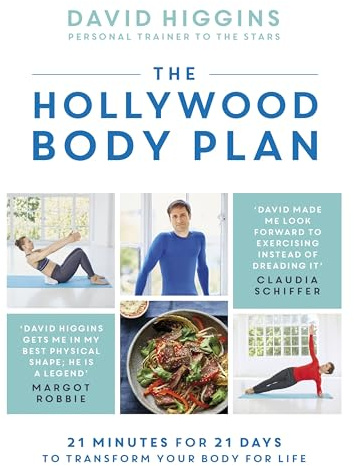 The Hollywood Body Plan: 21 Minutes for 21 Days to Transform Your Body For Life