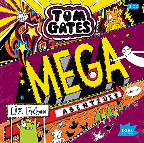 Tom Gates 13. Mega-Abenteuer (oder so): Chaos mit Kultstatus für Kinder ab 10 Jahren