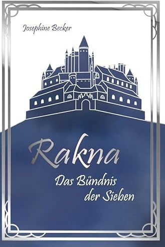Rakna: Das Bündnis der Sieben