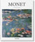 Monet: 1840-1926: Capturing the Ever-changing Face of Reality (Basic Art)