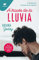A través de la lluvia (edición revisada por la autora) (Trilogía Hermanos Hidalgo 3) (Ficción)