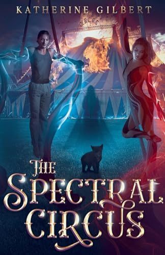 The Spectral Circus (More in Heaven and Earth)