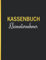 Kassenbuch Kleinunternehmer: Einnahmen und Ausgaben übersichtlich eintragen, Kleinunternehmer und Vereine, Perfekt für Selbstständige, Haushaltsbuch, 120 Seiten.
