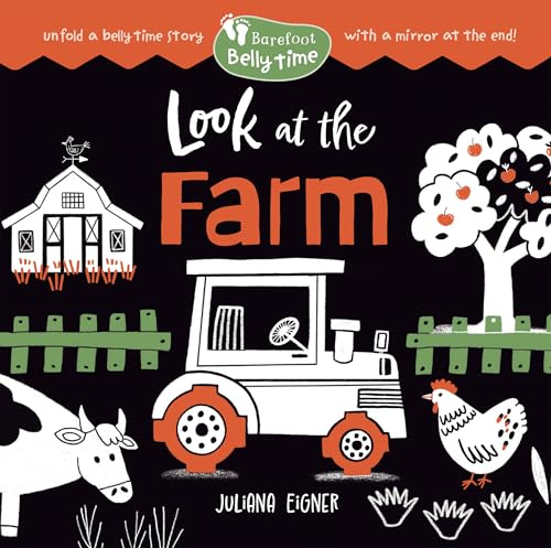 Barefoot Belly Time: Look at the Farm