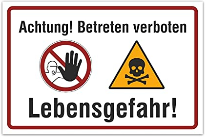 Aluverbund Hinweis Schild 30x20cm Wetterfest Rostfrei Kratzfest UV beständig - Achtung betreten verboten Lebensgefahr