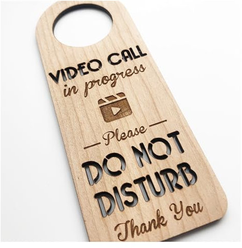 Video Call In Progress - Please Do Not Disturb Thank You - Wooden Hanging Door Knob Sign - Skype Zoom Meeting